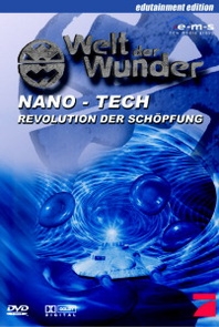 Cover - Welt der Wunder: Nano-Tech - Revolution der Schöpfung