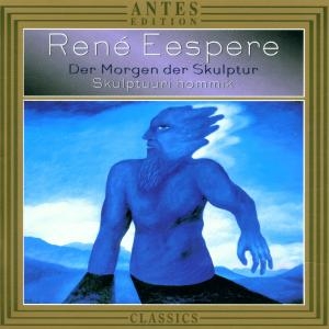 Cover - Der Morgen der Skulptur - Neue Kammermusik von Renée Eespere