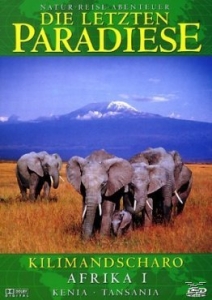 Cover - Die letzten Paradiese - Afrika: Kilimandscharo