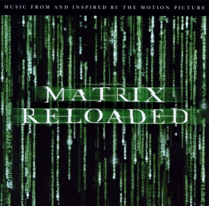 Cover - Matrix Reloaded - Music From And Inspired By The Motion Picture