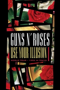 Cover - Guns N' Roses - Use Your Illusion World Tour - 1992 In Tokyo 1
