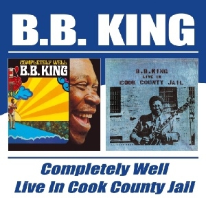Cover - Completely Well/Live In Cook County Jail