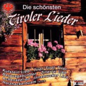 Cover - Die schönsten Tiroler Lieder