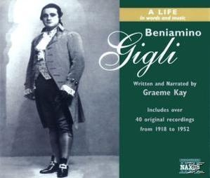 Cover - Beniamino Gigli: A Life In Words And Music