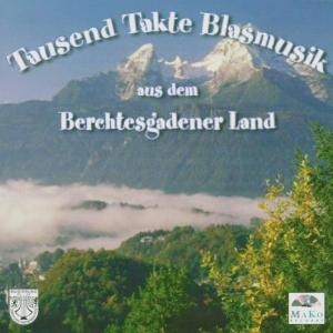 Cover - Tausend Takte Blasmusik