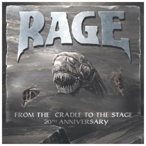 Cover - Rage - From the Cradle to the Stage: 20th Anniversary (2 DVDs)