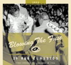 Cover - Blowing The Fuse - R&B Classics 1955