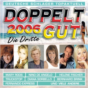 Cover - Doppelt gut 2006 - Die Dritte