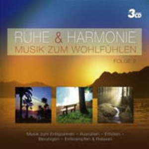 Cover - Ruhe & Harmonie - Musik zum Wohlfühlen - Folge 2