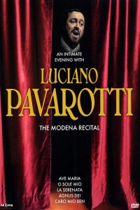 Cover - Luciano Pavarotti - An Intimate Evening: The Modena Recital