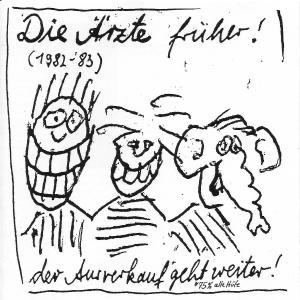 Cover - Die Ärzte früher! (1982-'83) - der Ausverkauf geht weiter!