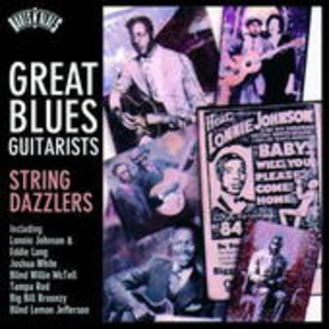 Cover - Great Blues Guitarists - String Dazzlers (Roots'n'Blues)