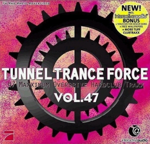 Cover - Tunnel Trance Force Vol. 47