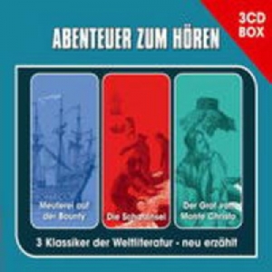 Cover - Abenteuer zum hören - 3 Klassiker der Weltliteratur - Neu erzählt