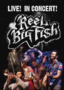 Cover - Reel Big Fish - Live! In Concert!