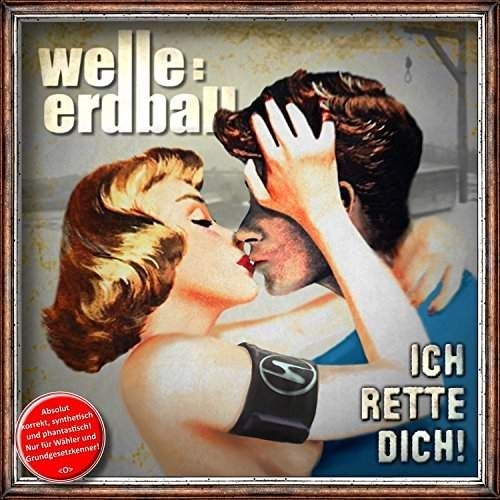 ICH RETTE DICH - WELLE: ERDBALL [CD] - Bild 1 von 1