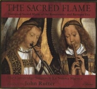 Rutter,John/Cambridge Singers,The/La Nuova Musica - The Sacred Flame