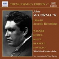 John McCormack - The McCormack Edition Vol. 7: 1916-18 Acoustic Recordings