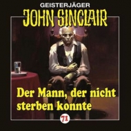 John Sinclair - Der Mann, der nicht sterben konnte (71)
