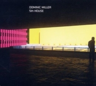 Dominic Miller - 5th House