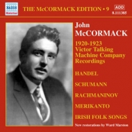 John McCormack - 1920-1923 Victor Talking Machine Company Recordings