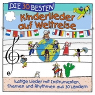 Simone Sommerland/Karsten Glück & Die Kita-Frösche - Die 30 besten Kinderlieder auf Weltreise