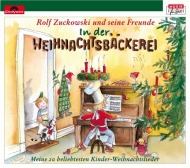 Rolf Zuckowski und seine Freunde - In der Weihnachtsbäckerei