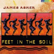 Asher,James - Feet In The Soil