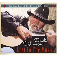Damron,Dick - Lost In The Music; The Recordings Of Dick Damron,