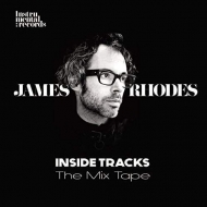 Rhodes James - Inside Tracks-The Mix Tape