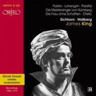 King/Eichhorn/Wallberg/MRO - James King-Opernszenen: Lohengrin/Fidelio/Otello/+