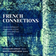 Ainsley,John Mark/Martineau,Malcolm - French Connections