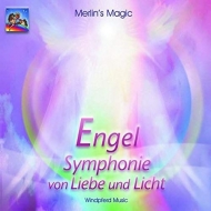  - Merlin's Magic: Engel - Symphonie von Liebe und Li