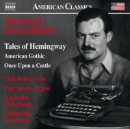 Jacobs,Paul/Guerrero,Giancarlo/Nashville Symphony - Tales of Hemingway/American Gothic/+