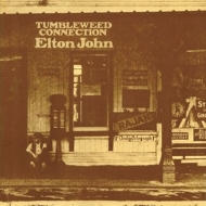 John,Elton - Tumbleweed Connection (Remastered 2017)