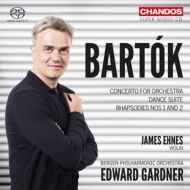 Ehnes,James/Gardner,Edward/Bergen PO - Concerto for Orchestra/Dance Suite/Rhapsodien 1 &
