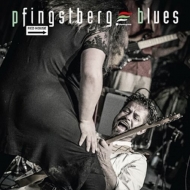 Pfingstberg Blues - Red House