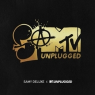 Deluxe,Samy - Samtv Unplugged (Baust Of)