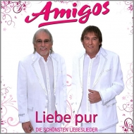 Amigos - Liebe pur-die schönsten Liebeslieder