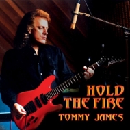 James,Tommy - Hold The Fire