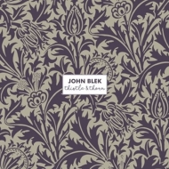 Blek,John - Thistle & Thorn