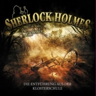 Sherlock Holmes-Die Besten Geschichten - Folge 4-Die Entführung Aus Der Klosterschule (LP)