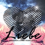 Minupren & Erna - Liebe