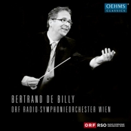 Billy/ORF Radio Symphonieorchester - Bertrand de Billy dirigiert