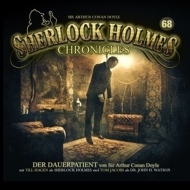 Sherlock Holmes Chronicles - Der Dauerpatient Folge 68