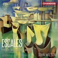 Wilson,John/Sinfonia of London - Escales-Französische Orchesterwerke