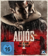Adios-Die Clans von Sevilla - Adiós-Die Clans von Sevilla (Blu-ray)