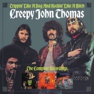 Creepy John Thomas - Trippin' Like A Dog And Rockin' Like A Bitch
