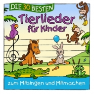 Sommerland,S./Glück,K.& Kita-Frösche,Die - Die 30 Besten Tierlieder Für Kinder