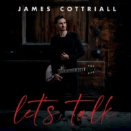 Cottriall,James - Let's Talk